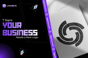 7 key signs your business needs a new logo